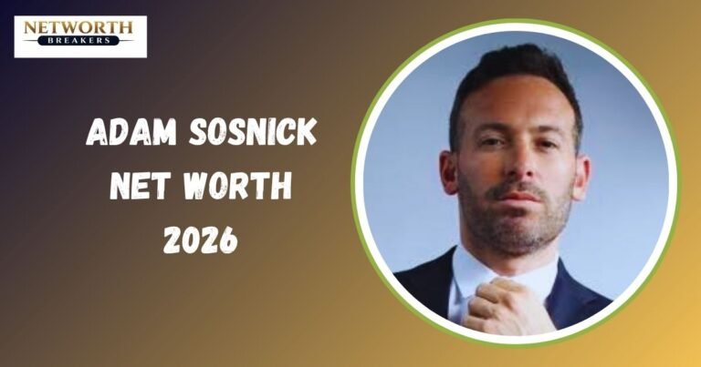 Adam Sosnick Net Worth