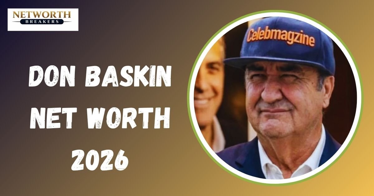 Don Baskin Net Worth