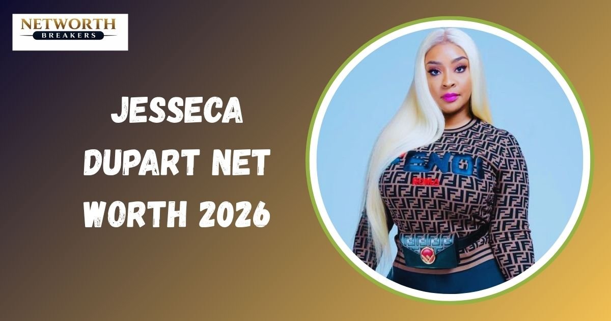 Jesseca Dupart Net Worth
