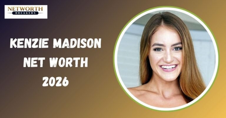 Kenzie Madison Net Worth
