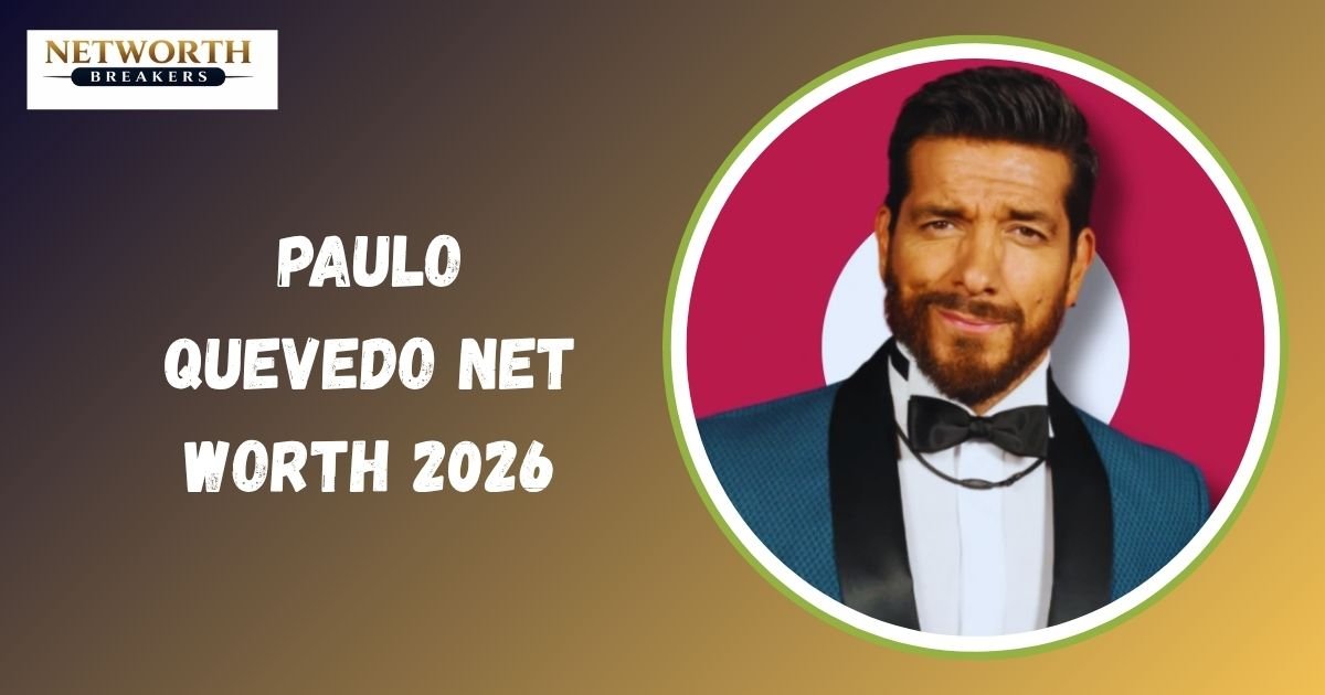Paulo Quevedo Net Worth