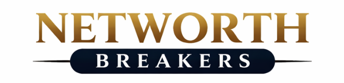 Net worth breakers